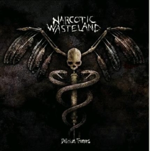 Narcotic Wasteland - Delerium Tremens i gruppen CD / Hårdrock/ Heavy metal hos Bengans Skivbutik AB (2547715)