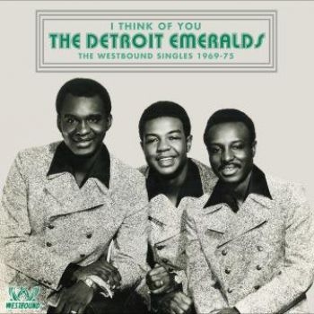 Detroit Emeralds - I Think Of You: The Westbound Singl i gruppen CD / Toppsäljare hos Bengans Skivbutik AB (2547720)