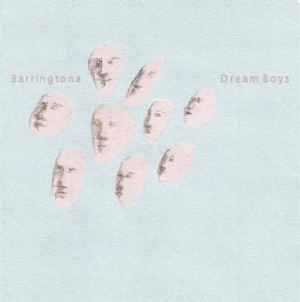 Barringtone - Dream Boys i gruppen VINYL / Rock hos Bengans Skivbutik AB (2547746)