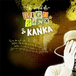 Biga Ranx & Kanka - World Of Biga Ranx Vol.3 in the group VINYL / Reggae at Bengans Skivbutik AB (2547755)