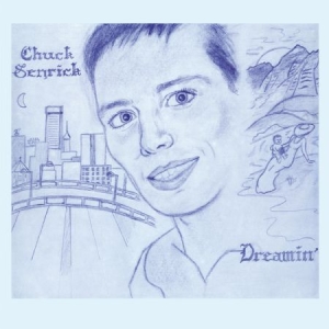 Senrick Chuck - Dreamin' i gruppen VINYL / RnB-Soul hos Bengans Skivbutik AB (2547757)