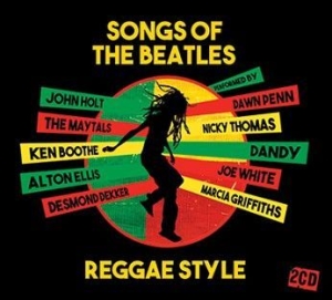 Songs Of The Beatles Reggae St - Songs Of The Beatles Reggae St in the group CD / Pop-Rock at Bengans Skivbutik AB (2547780)