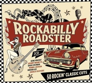 Rockabilly Roadster - Rockabilly Roadster i gruppen CD / Pop-Rock,Rockabilly,Samlingar hos Bengans Skivbutik AB (2547789)