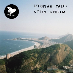 Urheim Stein - Utopian Tales i gruppen CD / Jazz/Blues hos Bengans Skivbutik AB (2547833)