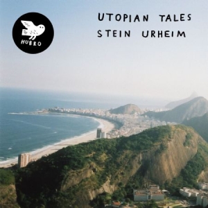 Urheim Stein - Utopian Tales i gruppen VINYL / Jazz/Blues hos Bengans Skivbutik AB (2547834)