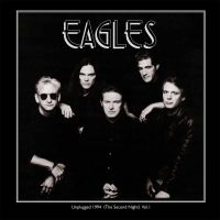 Eagles - Unplugged 1994 (The Second Night) V i gruppen VINYL / Pop-Rock hos Bengans Skivbutik AB (2548207)