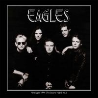 Eagles - Unplugged 1994 (The Second Night) V i gruppen VINYL / Rock hos Bengans Skivbutik AB (2548211)