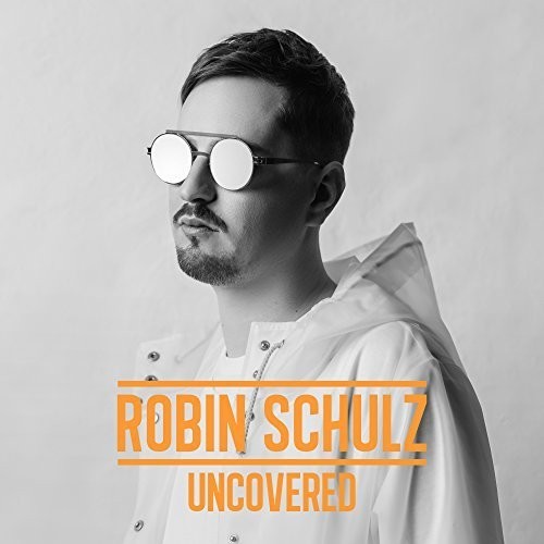 Robin Schulz - Uncovered i gruppen ÖVRIGT / Övrigt / aub hos Bengans Skivbutik AB (2548256)