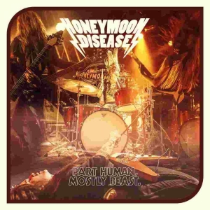 Honeymoon Disease - Part Human, Mostly Beast Lp Black i gruppen VINYL / Hårdrock,Pop-Rock hos Bengans Skivbutik AB (2548688)