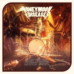 Honeymoon Disease - Part Human, Mostly Beast i gruppen CD / Reggae hos Bengans Skivbutik AB (2548697)