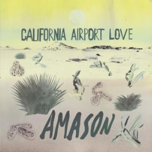 Amason - California Airport Love (10