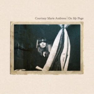 Courtney Marie Andrews - On My Page i gruppen CD / CD Blues-Country hos Bengans Skivbutik AB (2548863)