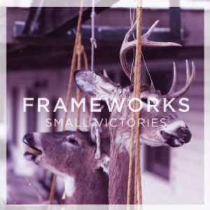 Frameworks - Small Victories - i gruppen VINYL / Rock hos Bengans Skivbutik AB (2548893)