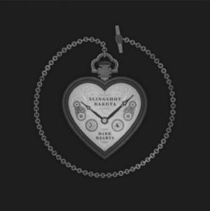 Slingshot Dakota - Dark Hearts i gruppen CD / Pop-Rock hos Bengans Skivbutik AB (2548908)