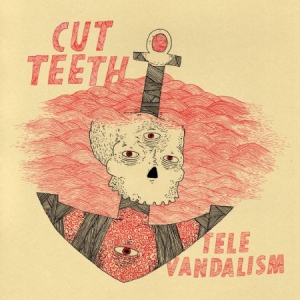 Cut Teeth - Televandalism i gruppen VINYL / Pop-Rock hos Bengans Skivbutik AB (2548915)
