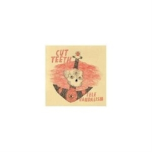 Cut Teeth - Televandalism i gruppen VINYL / Pop-Rock hos Bengans Skivbutik AB (2548915)