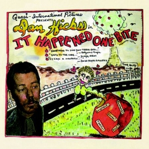 Hicks Dan - It Happened One Bite i gruppen CD / Pop-Rock hos Bengans Skivbutik AB (2549045)