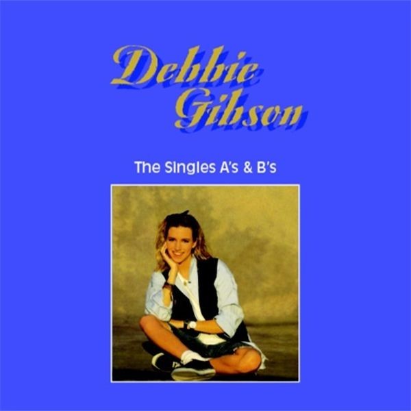 Debbie Gibson - Singles A's & B's - 1970-1976 i gruppen CD / Pop hos Bengans Skivbutik AB (2549050)