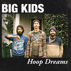Big Kids - Hoop Dreams i gruppen VINYL / Pop-Rock hos Bengans Skivbutik AB (2549070)