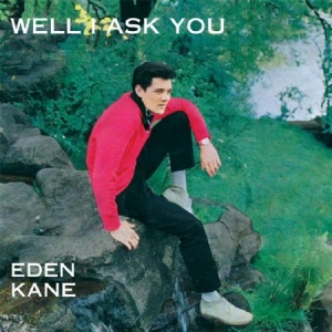 Kane Eden - Well I Ask You i gruppen CD / Pop hos Bengans Skivbutik AB (2549087)