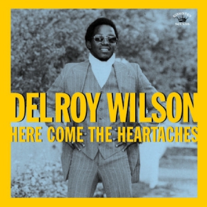Delroy Wilson - Here Come The Heartaches i gruppen CD / Nyheter / Reggae hos Bengans Skivbutik AB (2549103)