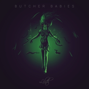 Butcher Babies - Lilith i gruppen CD / Hårdrock hos Bengans Skivbutik AB (2549562)
