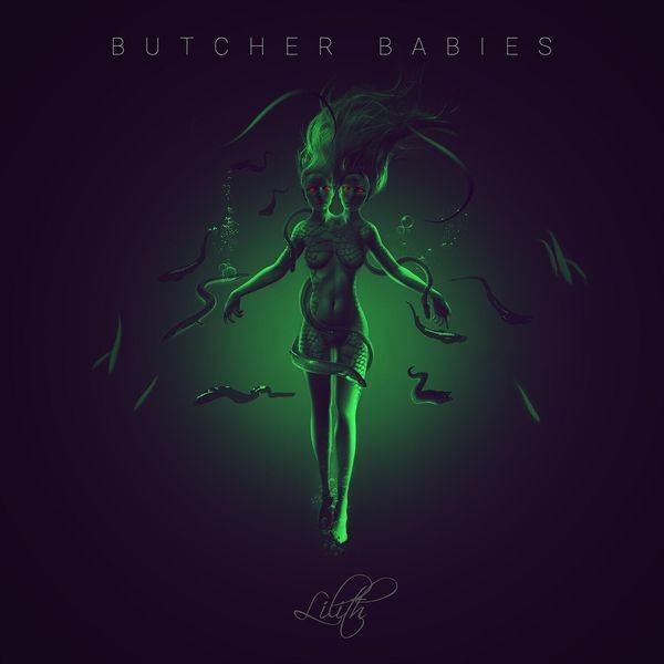 Butcher Babies - Lilith i gruppen CD / Hårdrock/ Heavy metal hos Bengans Skivbutik AB (2549562)