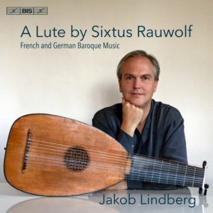 Various - A Lute By Sixtus Rauwolf - French & i gruppen MUSIK / SACD / Klassiskt hos Bengans Skivbutik AB (2551155)