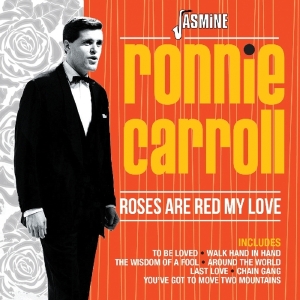 Carroll Ronnie - Roses Are Red My Love i gruppen CD / Pop-Rock hos Bengans Skivbutik AB (2551367)