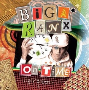 Biga*Ranx - On Time i gruppen CD / Hip Hop hos Bengans Skivbutik AB (2551688)