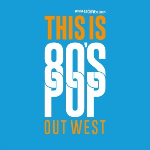 Blandade Artister - This Is 80S Pop (Out West) i gruppen CD / Pop hos Bengans Skivbutik AB (2551725)