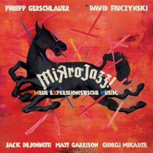 Gerschlauer Fiuczynski Dejohnette - Mikrojazz i gruppen CD / Jazz/Blues hos Bengans Skivbutik AB (2551737)