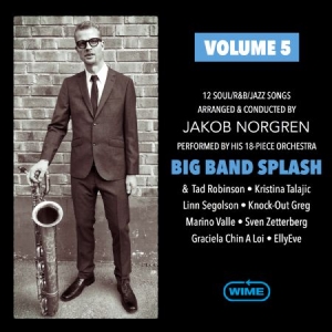 Big Band Splash - Volume 5 i gruppen CD / RNB, Disco & Soul hos Bengans Skivbutik AB (2551747)
