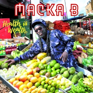 Macka B - Health Is Wealth i gruppen CD / Reggae hos Bengans Skivbutik AB (2553166)