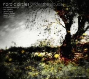 Nordic Circles - Under The Clouds i gruppen CD / Nyheter / Övrigt hos Bengans Skivbutik AB (2553182)