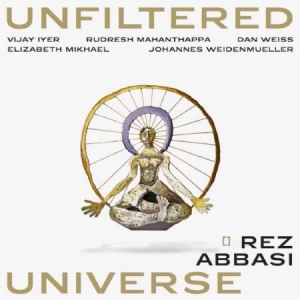 Abbasi Rez - Unfiltered Universe i gruppen CD / Kommande / Övrigt hos Bengans Skivbutik AB (2553215)