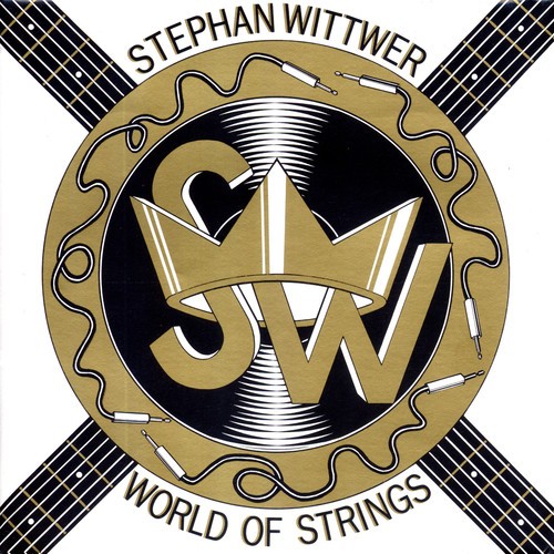 Stephan Wittwer - World Of Strings i gruppen CD / Jazz/Blues hos Bengans Skivbutik AB (2553302)