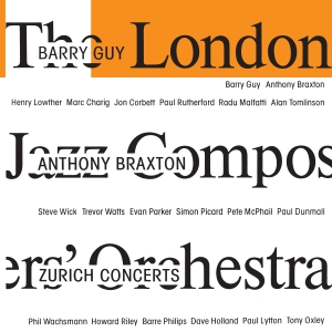 Barry Guy Anthony Braxton London - Zurich Concerts i gruppen Externt_Lager / Naxoslager hos Bengans Skivbutik AB (2553321)