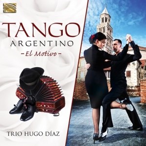 Trio Hugo Diaz - Tango Argentino - El Motivo i gruppen CD / Elektroniskt,World Music hos Bengans Skivbutik AB (2556730)