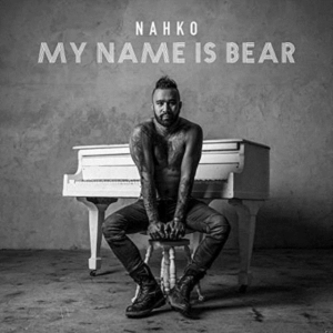 Nahko - My Name Is Bear i gruppen CD / Rock hos Bengans Skivbutik AB (2556893)