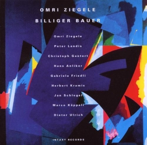 Omri Ziegele Billiger Bauer - The Silence Behind Each Cry - Suite i gruppen ÖVRIGT / Övrigt / aub hos Bengans Skivbutik AB (2556938)