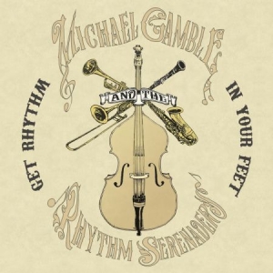 Gamble Michael - Gfet Rhythm In Your Feet i gruppen CD / Country hos Bengans Skivbutik AB (2557259)