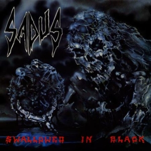 Sadus - Swallowed In Black i gruppen CD / Hårdrock/ Heavy metal hos Bengans Skivbutik AB (2557296)