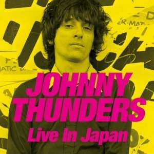 Thunders Johnny - Live In Japan (2 Cd + Dvd) i gruppen CD / Kommande / Rock hos Bengans Skivbutik AB (2557314)