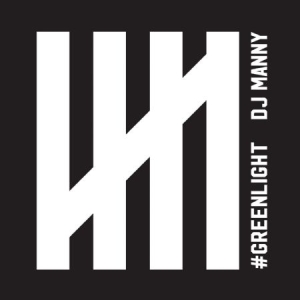Dj Manny - Greenlight i gruppen VINYL / Dans/Techno hos Bengans Skivbutik AB (2557320)