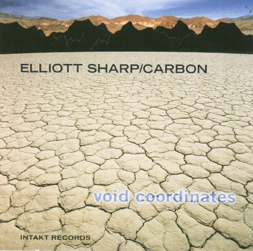Elliott Sharp / Carbon - Void Coordinates i gruppen ÖVRIGT / Övrigt / aub hos Bengans Skivbutik AB (2557417)