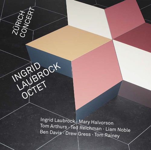 Ingrid Laubrock Octet - Zürich Concert i gruppen CD / Jazz/Blues hos Bengans Skivbutik AB (2557472)