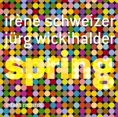 Irène Schweizer Jürg Wickihalder - Spring i gruppen ÖVRIGT / Övrigt / aub hos Bengans Skivbutik AB (2557484)