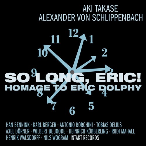 Aki Takase - Alexander Von Schlippe - So Long, Eric! Homage To Eric Dolph i gruppen CD / Jazz/Blues hos Bengans Skivbutik AB (2557489)
