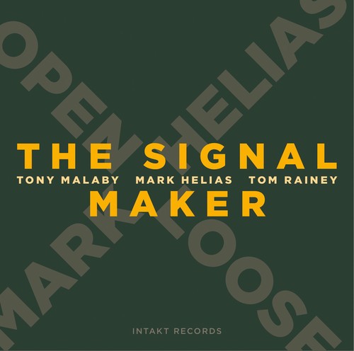 Mark Helias Tony Malaby Tom Raine - The Signal Maker i gruppen CD / Jazz/Blues hos Bengans Skivbutik AB (2557495)